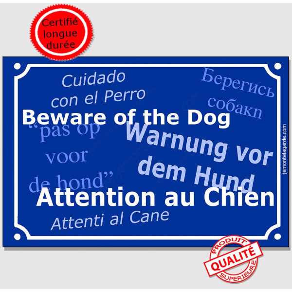 Plaque de rue bleue "Attention au Chien" multilingue pour lieux accueillant des étrangers