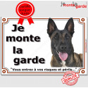 Malinois, plaque portail "Je Monte la Garde" 2 tailles LUX D