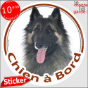 berger Belge Tervuren, sticker rond voiture "Chien à Bord" 2 tailles D