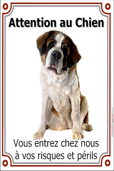 Plaque attention au chien - accessoire Saint Bernard