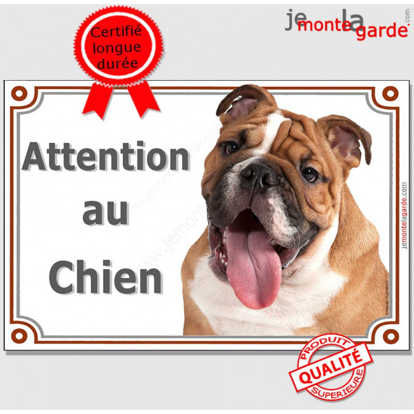 Bulldog Anglais, Plaque portail "Attention au Chien" panneau photo pancarte