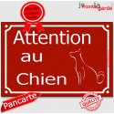 Plaque Portail "Attention au Chien" Rue Bordeaux 2 tailles CLR D