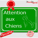 Plaque Portail "Attention aux Chiens" Rue Vert pluriel 2 tailles D