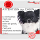 plaque portail humour "Attention au Chien, notre Chihuahua noir et blanc poils longs garde est une sonnette" pancarte photo