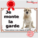 Labrador, plaque portail "Je Monte la Garde" 24 cm LUX