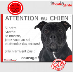 Staffie noir, plaque portail humour " Attention au Chien, Jetez Vous au Sol" 24 cm JET