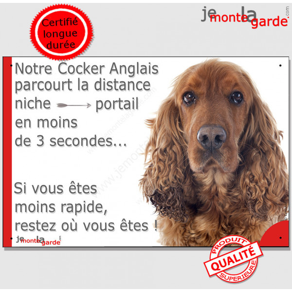 Cocker Anglais Golden, plaque humour "distance niche-portail 3 secondes, rapide" pancarte attention au chien photo Cocker marron