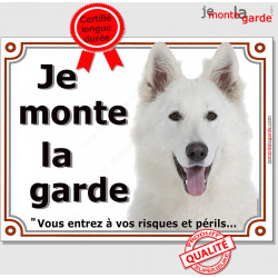 Berger Blanc, plaque portail "Je Monte la Garde" 2 tailles LUX D