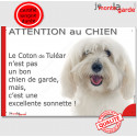 Plaque humour "Attention au Chien, le Coton est une sonnette" 24 cm RNG