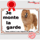 Chow-Chow Fauve, Plaque Portail "Je Monte La Garde, risques périls" pancarte affiche panneau orange attention au chien photo