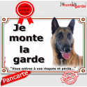 Malinois, plaque portail "Je Monte la Garde, risques périls" 2 tailles LUX D