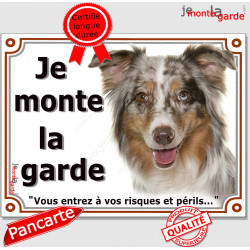 Aussie Rouge Merle , plaque portail "Je Monte la Garde" 2 tailles LUX D