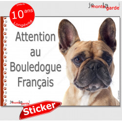 Bouledogue Français fauve sable beige, panneau autocollant "Attention au Chien" Pancarte sticker adhésif photo