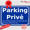 Plaque bleue "Parking Privé, entrée interdite" 2 tailles