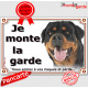 Rottweiler, plaque portail "Je Monte la Garde, risques et périls" panneau pancarte rott attention au chien photo