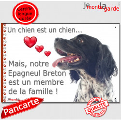 Epagneul Breton Noir, Plaque photo "un chien est membre de la famille" pancarte, affiche panneau cadeau affiche
