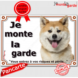 Akita Inu fauve Tête, plaque portail "Je Monte la Garde, risques et périls" pancarte panneau orange attention au chien