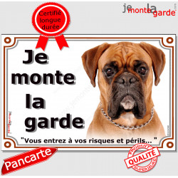 Boxer Fauve Tête, Plaque portail "Je Monte la Garde, risques périls"panneau photo pancarte attention au chien panneau