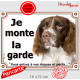 Springer Spaniel marron, Plaque portail "Je monte la garde, risques périls" panneau pancarte photo springeur attention au chien