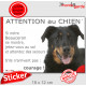 Beauceron noir et feu, Sticker humour "Attention au Chien, montre, jetez-vous au sol et attendez secours" autocollant photo