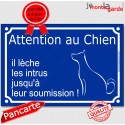 Plaque portail humour "Attention au Chien, lèche jusqu'à soumission !" 24 cm