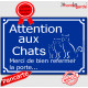 "Attention aux Chats, merci de bien refermer la porte" plaque bleue rue pluriel panneau affiche pancarte