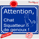 pancarte portail bleu humour "Attention au Chat Squatteur de Genoux !" pancarte panneau chat câlin affectueux