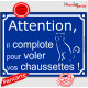 Pancarte portail bleu humour "Attention au Chat il complote pour voler vos Chaussettes !" pancarte panneau