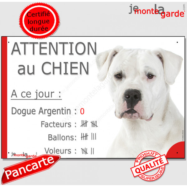 Dogue Argentin tête, plaque portail humour "Attention au Chien, Nombre de Voleurs, ballons, facteurs" pancarte photo drôle