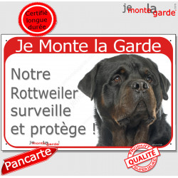 Rottweiler, plaque portail rouge "Je Monte la Garde" 24 cm