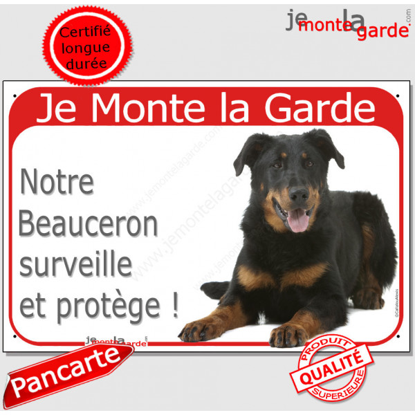 Beauceron Couché, Plaque Portail rouge "Je Monte la Garde, surveille protège" pancarte, affiche panneau Berger de Beauce