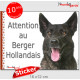 Berger Hollandais poils courts, panneau autocollant "Attention au Chien" pancarte sticker photo portail entrée boîte lettres