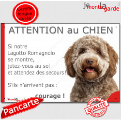 Lagotto Romagnolo, chien d'eau Romagnol, plaque portail humour "Attention au Chien, Jetez Vous Sol, attendez secours, courage