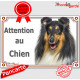 Colley tricolore, plaque portail "Attention au Chien" pancarte panneau photo, Berger d'Ecosse marron Lassie noir et feu