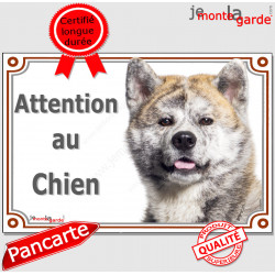 Akita Inu Japonais bringé, plaque portail "Attention au Chien" pancarte panneau photo