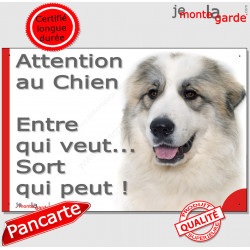 Plaque portail humour Montagne des Pyrénées "Attention au Chien, Entre qui veut, sort qui peut" photo patou drôle pancarte