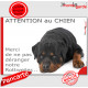 Plaque portail humour "Attention au Chien, Merci de ne pas déranger notre Rottweiler" pancarte photo panneau fatigue feignant