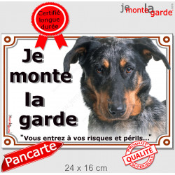 Beauceron Arlequin, plaque portail "Je Monte la Garde, risques et périls" Berger Beauce bleu merle pancarte attention au chien