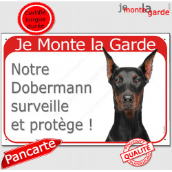 Dobermann, plaque portail rouge "Je Monte la Garde" 24 cm