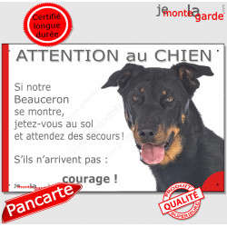 Beauceron noir et feu, plaque portail humour "Attention au Chien, Jetez Vous au Sol" 24 cm