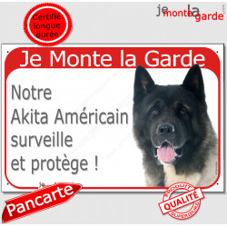 Akita Américain, plaque portail rouge "Je Monte la Garde, surveille protège" 24 cm RED