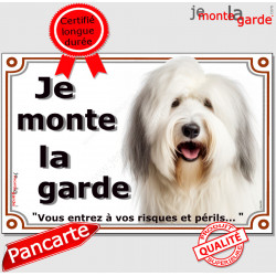 Bobtail, plaque portail "Je Monte la Garde, risques périls" panneau affiche pancarte photo