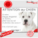 Dogue Argentin, plaque portail humour "Attention au Chien, Jetez Vous au Sol, attendez secours, courage" pancarte drôle photo