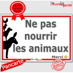 Panneau Portail "Ne pas Nourrir les Animaux, merci", pancarte champ, chevaux, ânes, poneys, panneau interdit manger