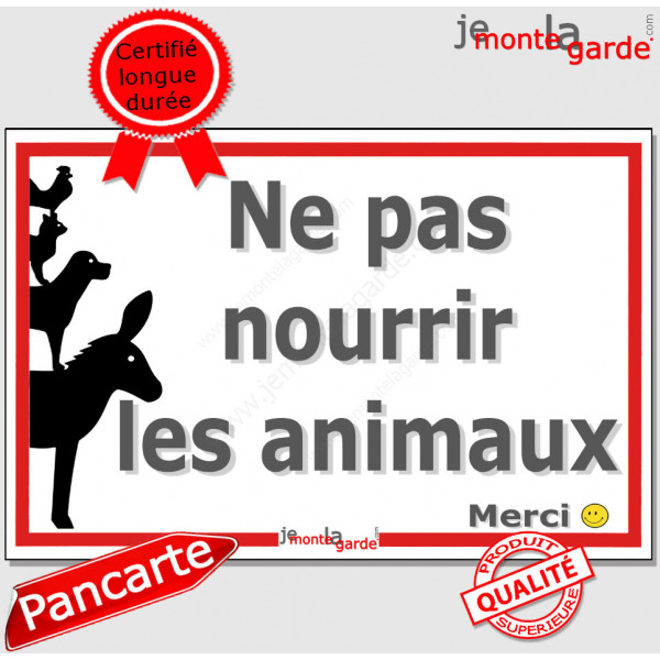 Panneau Portail "Ne pas Nourrir les Animaux, merci", pancarte champ, chevaux, ânes, poneys, panneau interdit manger