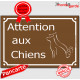 "Attention aux Chiens" Plaque de Rue pluriel marron chocolat panneau affiche pancarte portail couleur plusieurs chiens brun