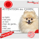 Plaque portail "Attention au Chien, notre Spitz Loulou fauve crème est une excellente sonnette" pancarte humour panneau